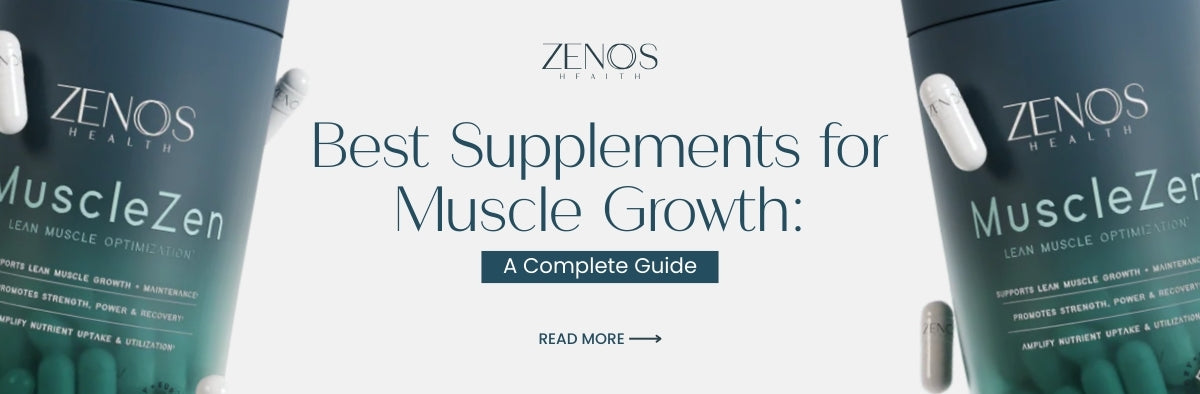 Best Supplements for Muscle Growth: A Complete Guide