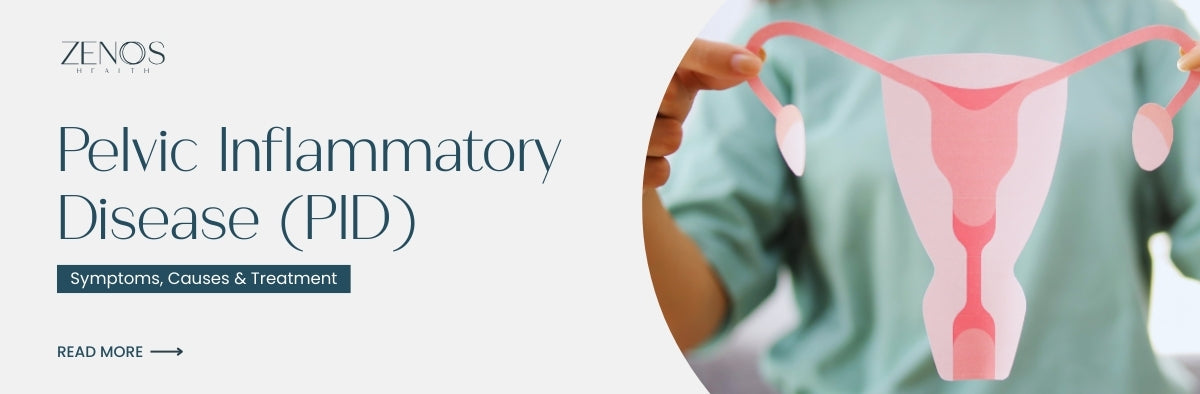 PID Symptoms, Causes & Treatment: What Every Woman Should Know