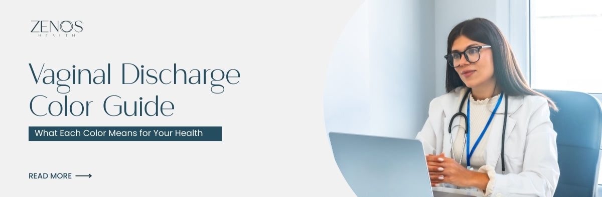  Vaginal Discharge Color Guide: Causes, Meaning & When to Worry